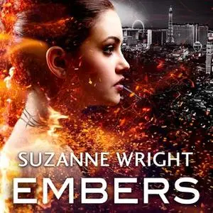 «Embers» by Suzanne Wright