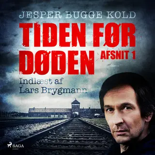 «Tiden før døden: Afsnit 1» by Jesper Bugge Kold