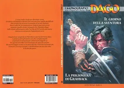 I Monografici Dago - Volume 20 - Il Giorno Della Sventura - La Prigioniera Di Grauback