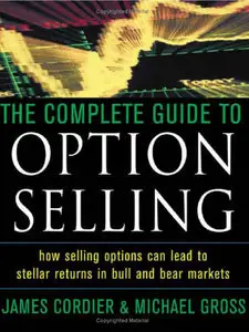 The Complete Guide to Option Selling (repost)