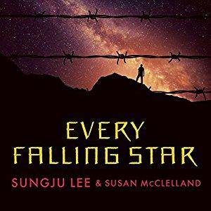 Every Falling Star: The True Story of How I Survived and Escaped North Korea [Audiobook]