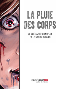 La Pluie Des Corps HS - Scénario Complet et Story Board