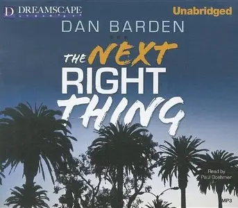 The Next Right Thing  (Audiobook)