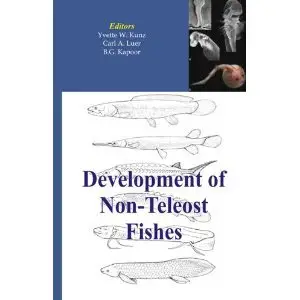 Development of Non-teleost Fishes (repost)