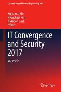 IT Convergence and Security 2017: Volume 2