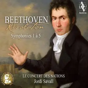 Jordi Savall & Le Concert des Nations - Beethoven: Révolution, Symphonies 1 à 5 (2020)