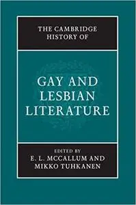 The Cambridge History of Gay and Lesbian Literature