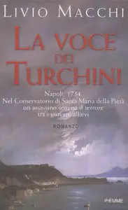 Livio Macchi - La voce dei Turchini