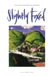 Slightly Foxed - Spring 2009