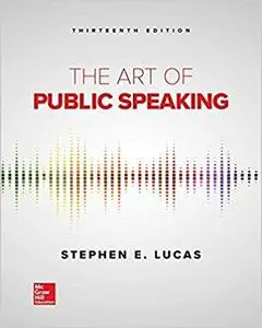 The Art of Public Speaking Ed 13