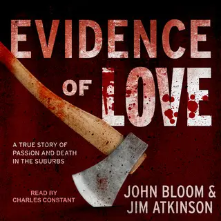 «Evidence of Love» by Jim Atkinson,John Bloom