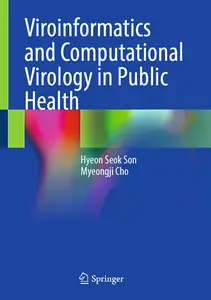 Viroinformatics and Computational Virology in Public Health
