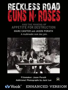 Reckless Road: Guns N' Roses and the Making of Appetite for Destruction: Author Autographed Edition!