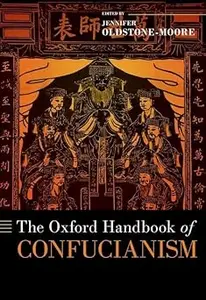 The Oxford Handbook of Confucianism