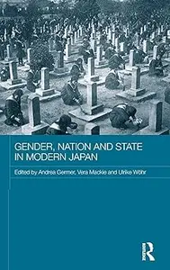 Gender, Nation and State in Modern Japan