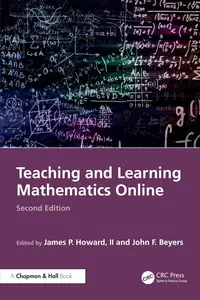 Teaching and Learning Mathematics Online, 2nd Edition