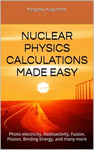 NUCLEAR PHYSICS CALCULATIONS MADE EASY