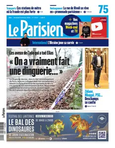 Le Parisien du Vendredi 14 Février 2025