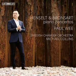Paul Wee, Swedish Chamber Orchestra & Michael Collins - von Henselt/Bronsart von Schellendorff: Piano Concertos (2024) [24/192]