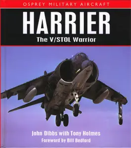 Harrier: The V/STOL Warrior (Osprey Military Aircraft) (Repost)