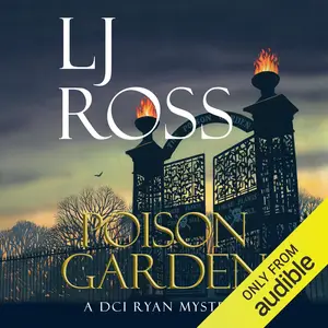 Poison Garden: The DCI Ryan Mysteries
