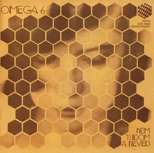 Omega - Nem Tudom a Neved (1975) [Reissue 2022]