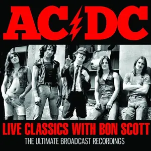AC-DC - Live Classic With Bon Scott (2020)