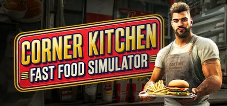 Corner Kitchen Fast Food Simulator (2025)