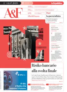 la Repubblica Affari & Finanza - 14 Luglio 2025