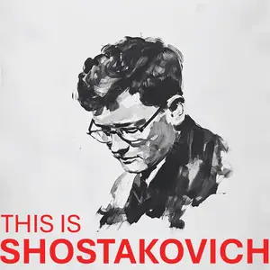 Martha Argerich - This is Shostakovich (2025) [Official Digital Download 24/96]