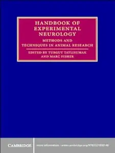 Handbook of Experimental Neurology: Methods and Techniques in Animal Research