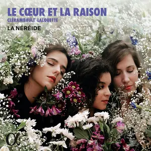 La Néréide - Le Cœur et la Raison (2025) [Official Digital Download 24/96]