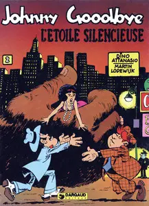 Johnny Goodbye - Tome 2 - L'étoile Silencieuse