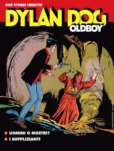 Maxi Dylan Dog 59 - Dylan Dog OldBoy 21 - Uomini o mostri - I supplizianti (SBE Ottobre-Novembre 2023)