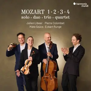 Julien Libeer, Pierre Colombet, Máté Szücs, Eckart Runge - Mozart 1 ∙ 2 ∙ 3 ∙ 4. Solo, Duo, Trio, Quartet (2025)