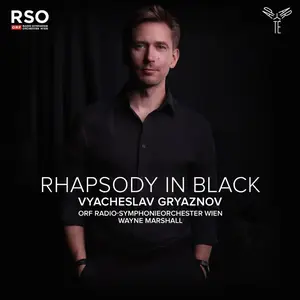 Vyacheslav Gryaznov - Rhapsody in Black (2026) [Official Digital Download 24/96]