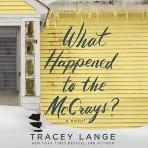 What Happened to the McCrays?: A Novel