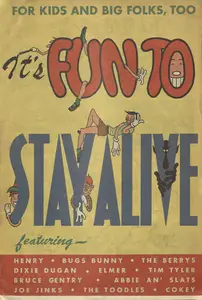 Its Fun to Stay Alive