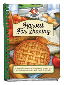 Harvest for Sharing (Seasonal Cookbook Collection)