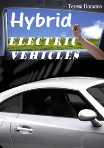 "Hybrid Electric Vehicles" ed. by Teresa Donateo