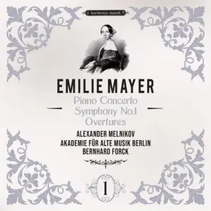 Akademie für Alte Musik Berlin, Alexander Melnikov - Emilie Mayer: Piano Concerto - Symphony No. 1 - Overtures (2026)