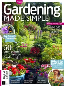 Gardening Made Simple - 3rd Edition - March 2025