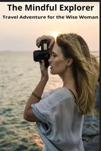 The Mindful Explorer