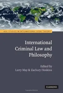 International Criminal Law and Philosophy