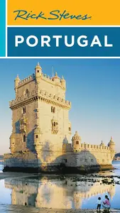 Rick Steves Portugal (Rick Steves Travel Guide), 13th Edition