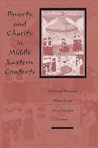 Poverty and Charity in Middle Eastern Contexts