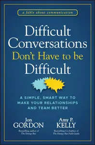 Difficult Conversations Don't Have to Be Difficult