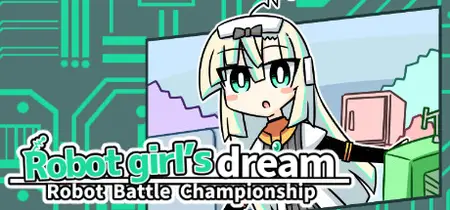 Robot girls dream RobotBattleChampionship (2025)