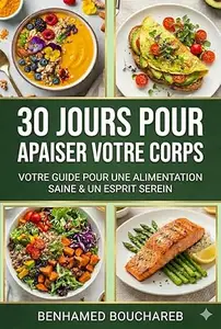 Adieu, fatigue et douleur : Ma cuisine anti-inflammatoire Express (édition 2026)