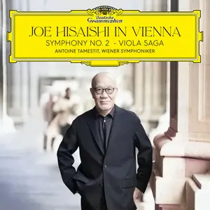 Joe Hisaishi, Antoine Tamestit & Wiener Symphoniker - Joe Hisaishi in Vienna: Symphony No. 2 & Viola Saga (2024)